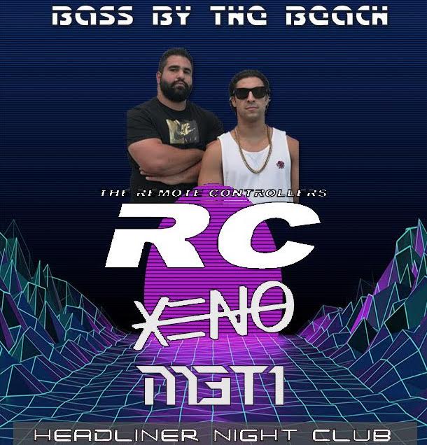 TheHeadlinerNJ's tweet photo. 🎶 #TODAY: #BassbytheBeach #TheRemoteControllers, #XENO, #METI! #Party begins at 9 pm! 🎶 https://t.co/kuJlR52ZKS