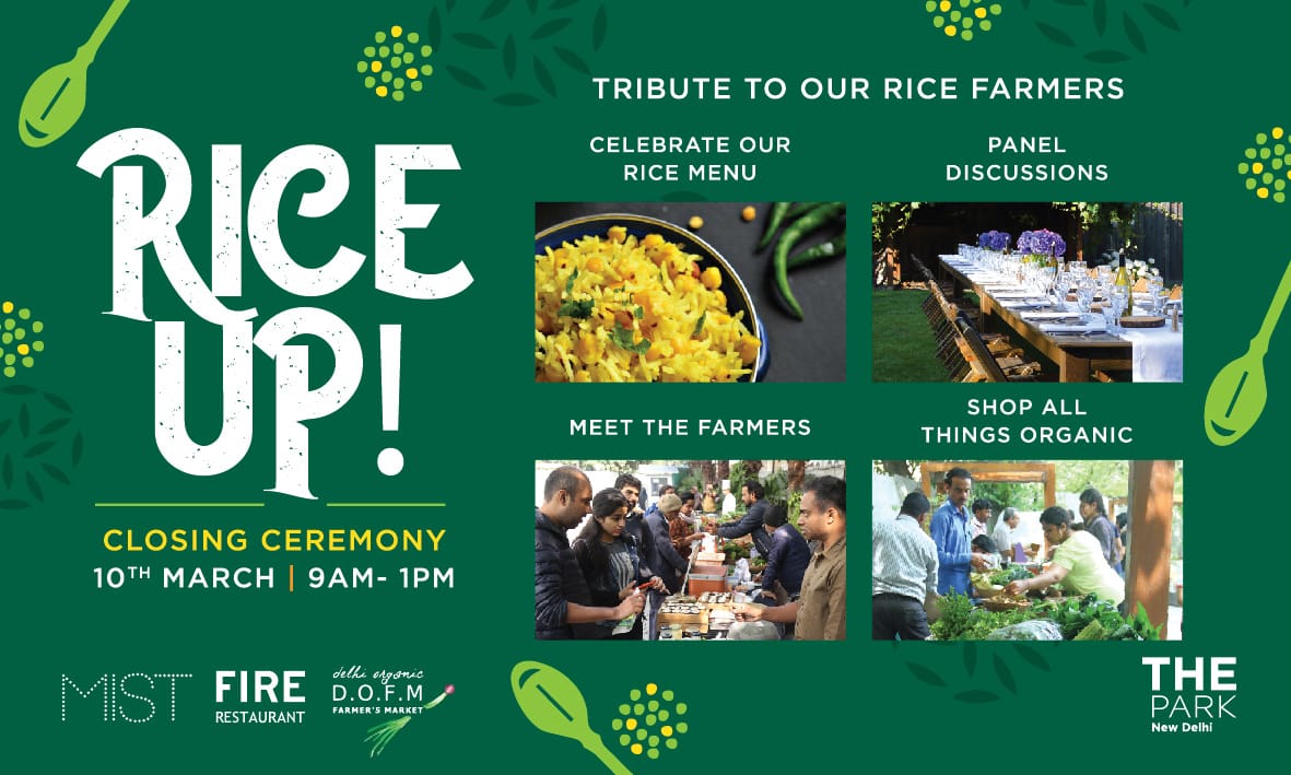 DelhiOFM's tweet photo. #RICEUP- CELEBRATION OF ANCIENT GRAIN. Celebrating our #IndigeniousFolkRiceVarieties &amp; #unsungfarmers. Closing ceremony #10March from 9am-1pm at AQUA-THE PARK will be marked by some renowned &amp; awarded farmers Highlights-#RiceUpMenu #OrganicBites #PanelDiscussion  #ricefarmers https://t.co/14Nb5Ei9BO