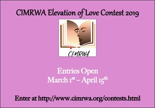 CIMRWA’s #ElevationOfLove is accepting submissions!

Go to cimrwa.org/contests.html to enter!

#weekendreads #romancewriters #writingcontest #amwriting #amwritingromance #contests