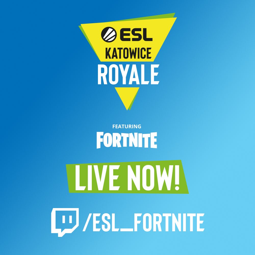fortniteverified account - esl katowice fortnite tournament time