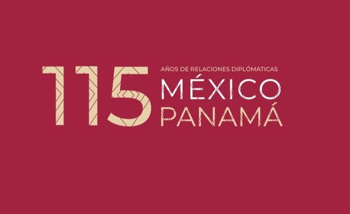 EmbaMexPan's tweet photo. El 1 de marzo del presente año estamos conmemorando el 115 Aniversario del establecimiento de relaciones diplomáticas entre México y Panamá, dos pueblos unidos por profundos lazos históricos de hermandad, amistad y cooperación #115MexPty https://t.co/PKVUTYaCbO