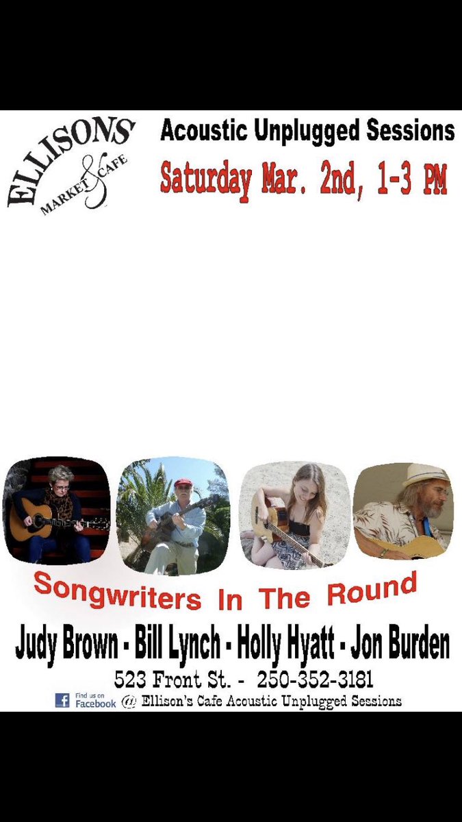 HollyHyatt13's tweet photo. Songwriters in the Round concert today @ellison’sacousticcafe 1-3 with @judybrownmusic Bill Lynch and Jon Burden. #livemusic #songwriters #canadianblues #nelsonbc #bcmusicians https://t.co/x6GHTkO5DZ