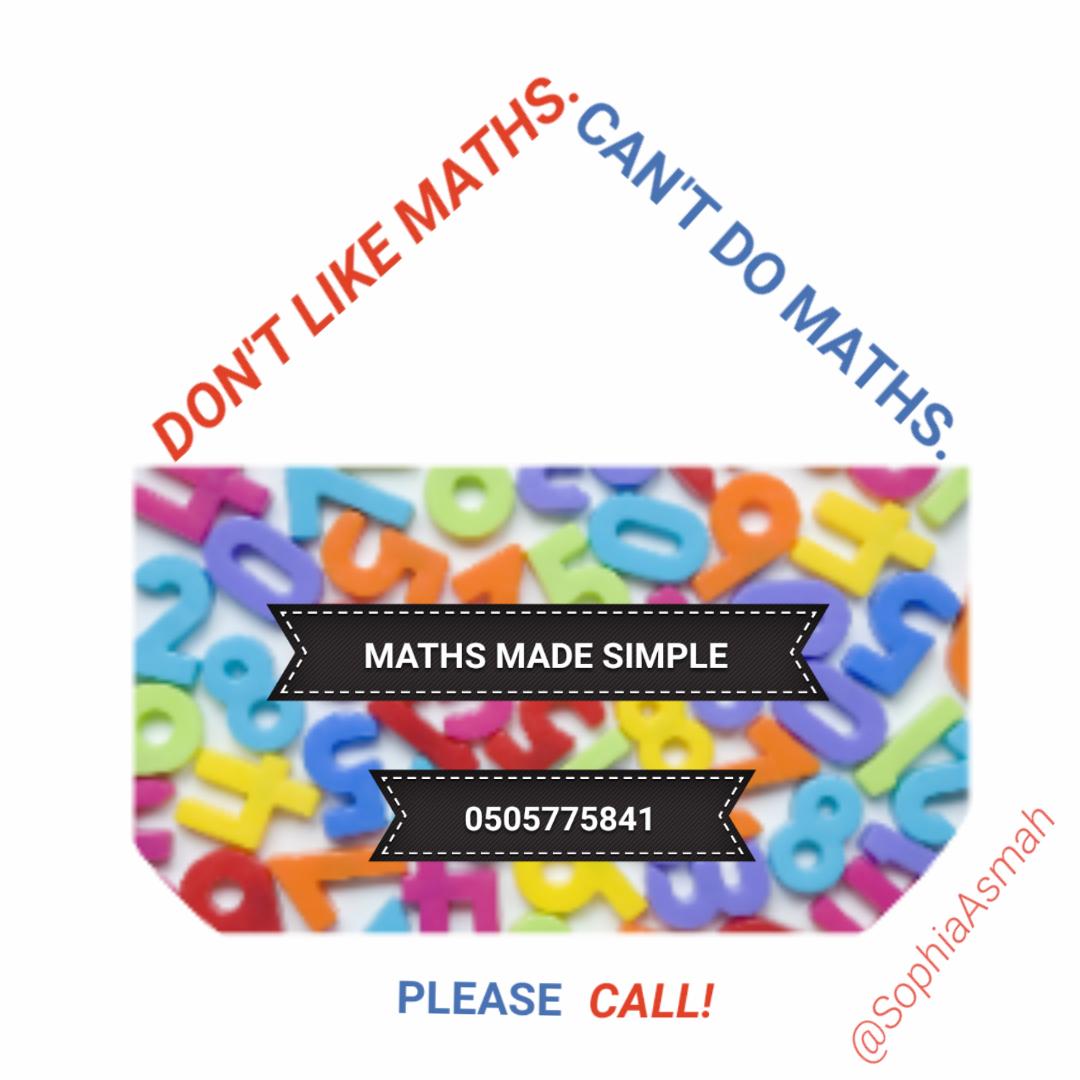 AsmahSo's tweet image. &apos;I don&apos;t like maths&apos; and/or &apos;I can&apos;t do maths.&apos;  If you need help with maths please call Maths Made Simple. It&apos;s all about changing the mindset towards maths since it&apos;s part of our everyday lives. (Graphic design-Sophia Asmah Publishers @AsmahSo) #mathsphobia #mathsmadesimple