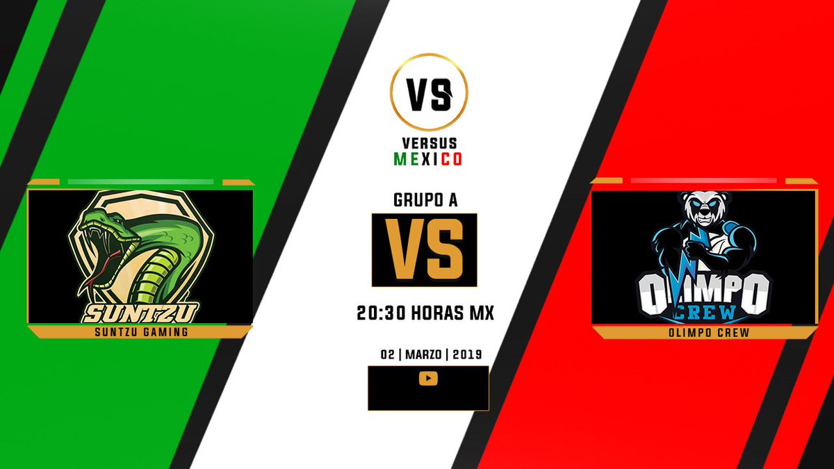 GRUPO B

SEGUNDO PARTIDO 

🆚: <a href="/SuntzuGaming/">Suntzu Gaming™</a> - @OlimpoCrew 

#⃣: #VERSUSMX

📅: 02 de Marzo del 2019

⏰: 20:30 pm Hora centro de México

¿Su prediccion? 🤨