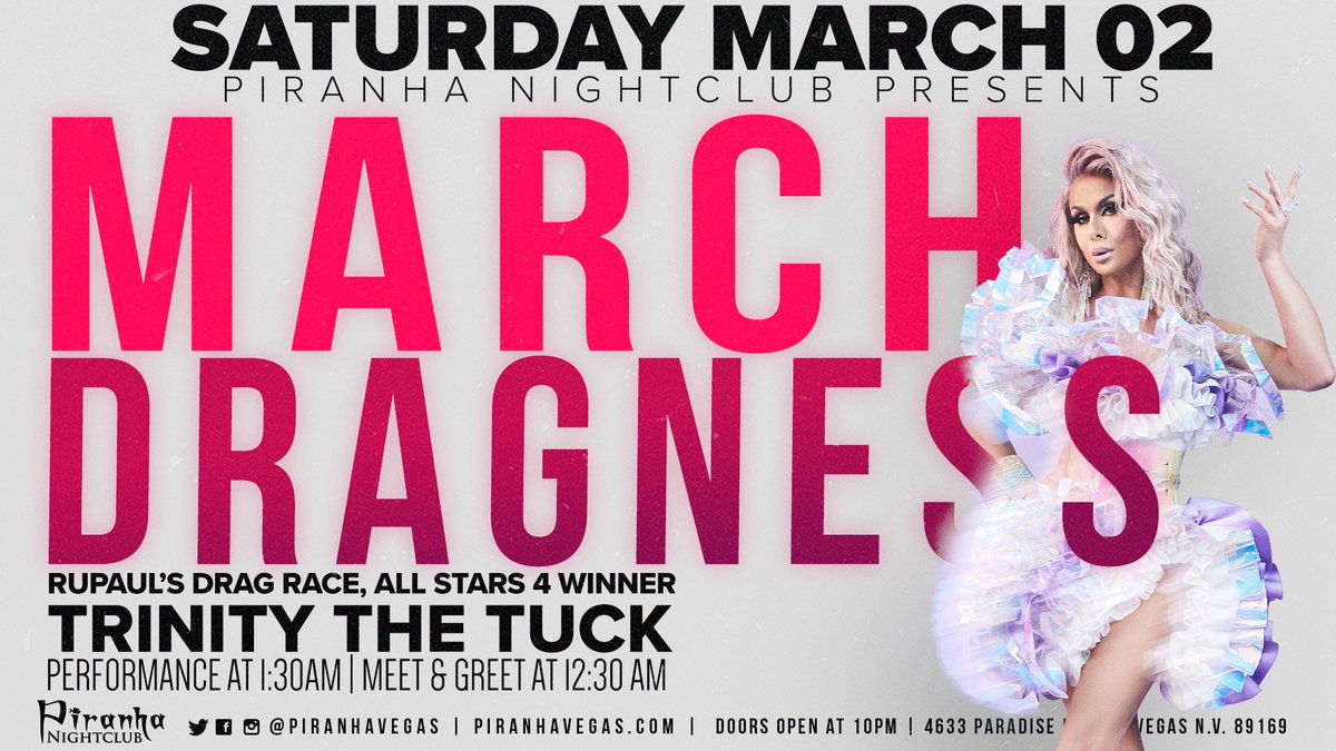 PiranhaVegas's tweet photo. The first #marchdragness appearance is @trinitythetuck tonight!!! Meet and greet and performance. We are so excited! 🎉 #piranhanightclub #piranhavegas #piranhavip #rpdr #allstars4 https://t.co/RL1mC2bb03
