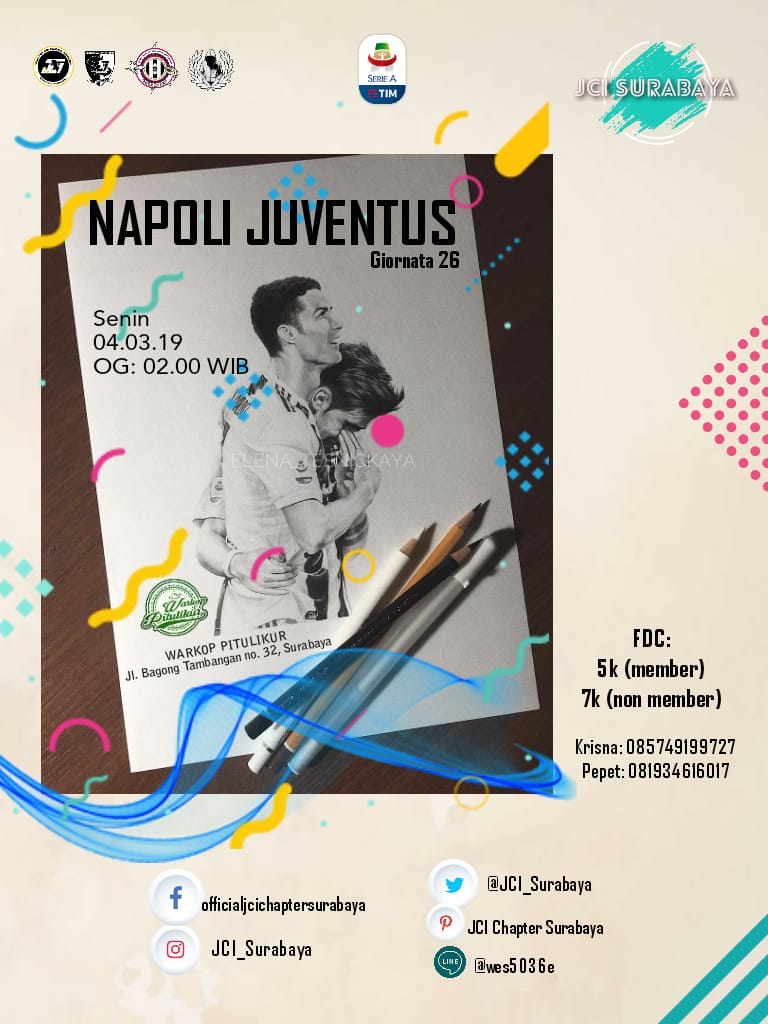 Info Nonbar Giornata 26 !!!

📺 Napoli x Juventus
📆 Senin, 04.03.19
⌚ 02.00 WIB
📍<a href="/WarkopPituLikur/">Warkop Pitu Likur</a>
(Jl. Bagong Tambangan No. 32)
💰 5k/7k (Soft Drink)
☎️ 0857.4919.9727 - 0819.3461.6017

#John 

<a href="/JCIndonesia/">Juventini Indonesia</a> <a href="/DonnaJCISBY/">Donna JCI Surabaya</a>