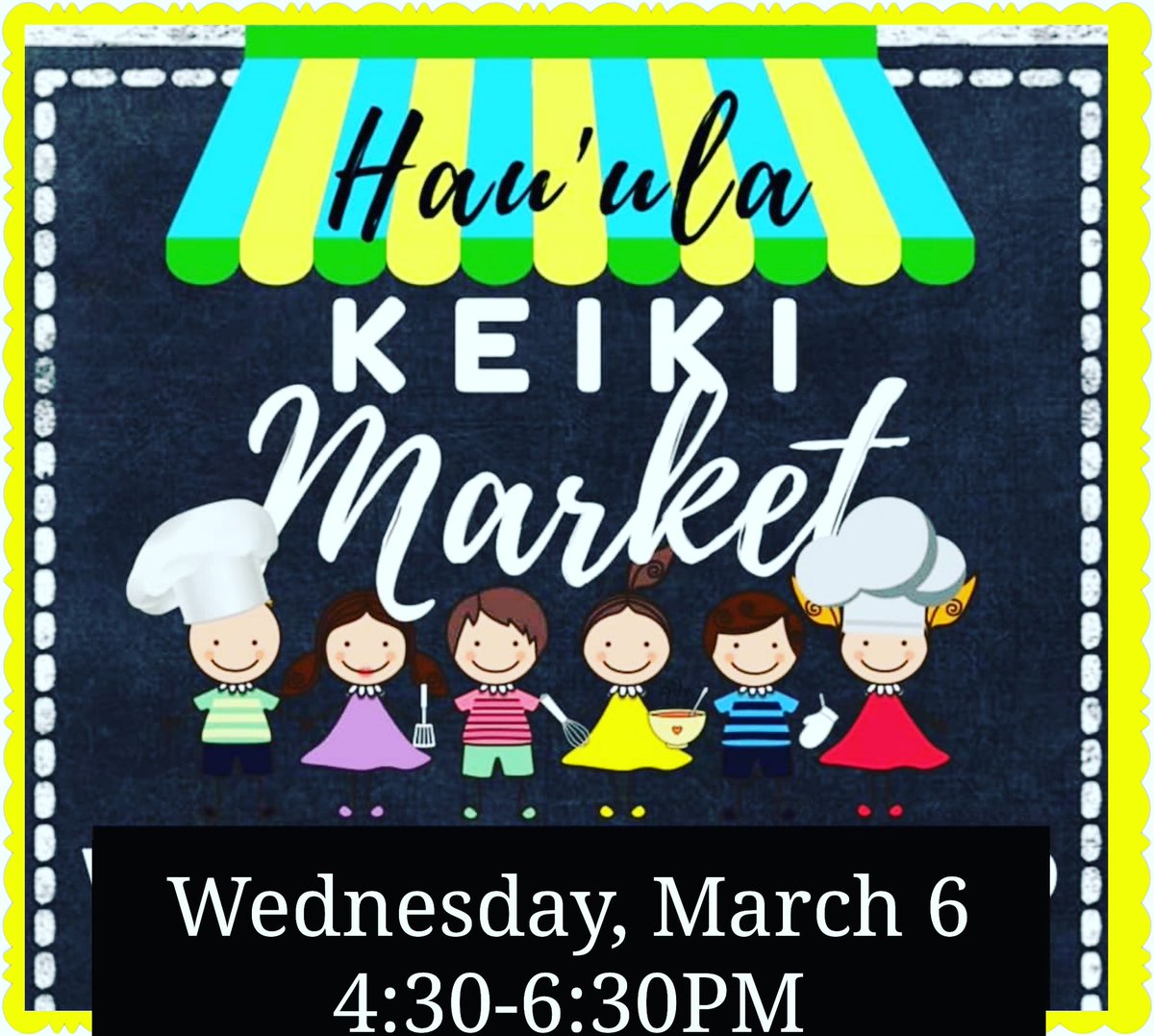 hauula_el's tweet photo. Come support our Keiki Market on Wednesday March 6 from 4:30-6:30p.m. at our 'Ohana Literacy Night. Support our young entrepreneurs. #youngentrepreneurs #businessoppurtunities #buyandsupportlocal #hauulaschool #gather #familytimeπ #communityengagement #market https://t.co/fNG85ZUEnU