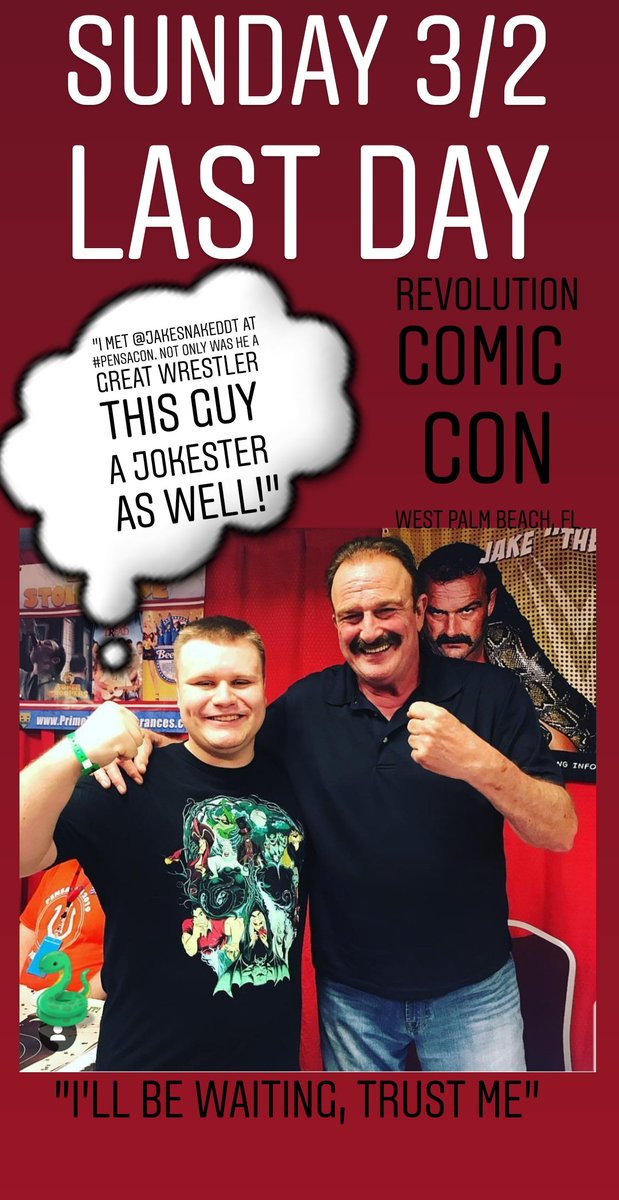 JakeSnakeDDT's tweet photo. Tomorrow bring the family out for LAST day @CCRevolutionWPB  #westpalmbeach #Florida!
#meetandgreet #tshirts #photoOPs #autographs #ddt #wrestlingfan #80s #HEEL #WWE #WWEHOF #funkopops #resurrectionofjakethesnake #ddpyoga #prowrestlingtees  #wwenetwork #wwesmackdown #wweraw https://t.co/Gj65r6ZJHE