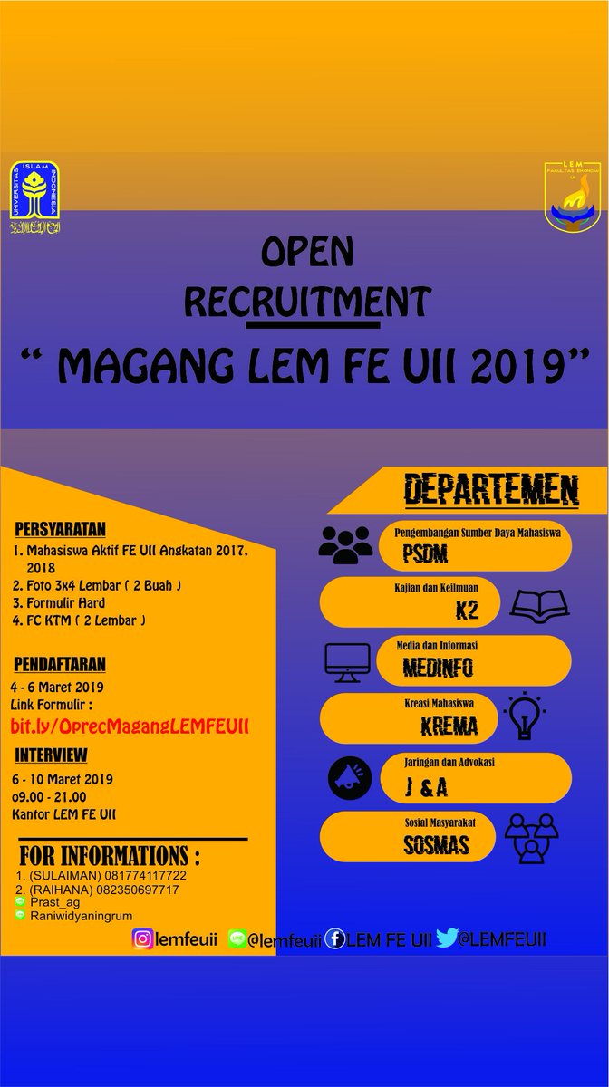 Assalamualaikum Wr. Wb.
Mari bergabung bersama menjadi bagian dari Magang LEM FE UII 2019, segera daftarkan diri Anda!

Pendaftaran dibuka pada tanggal 4-6 Maret 2019.
Formulir bisa didapatkan pada link : bit.ly/OprecMagangLEM…

Wassalamualaikum Wr. Wb.