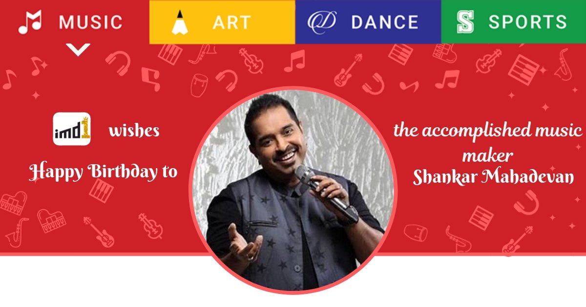 imd1 team wishing happiest birthday to @Shankar_Live. #HappyBirthdayShankarMahadevan #ShankarMahadevan #MusicComposer #Singer #Music #imd1 #IAmThe1 #MADS