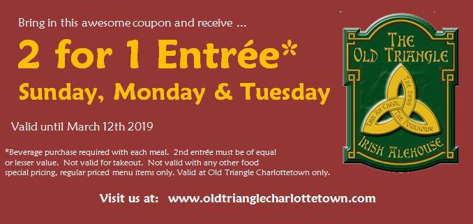 OldTrianglePEI's tweet photo. 💥💥💥💥💥💥💥💥💥💥💥💥
2 FOR 1 ENTREE* COUPON IS BACK! 
💥💥💥💥💥💥💥💥💥💥💥💥
Valid Sunday, Monday and Tuesday.
Just print a copy of this sweet little coupon OR RETWEET THIS POST and show your server that you've spread the good word from your mobile device. https://t.co/0pTUJ0tF14