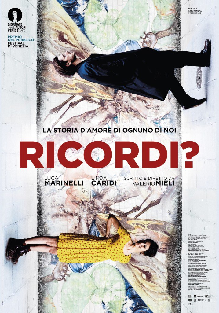 #Ricordi?: ecco il poster del nuovo film con Luca Marinelli #BibiFilm #BIMDistribuzione #LindaCaridi #LucaMarinelli #RaiCinema #ValerioMieli is.gd/QP2wy6
