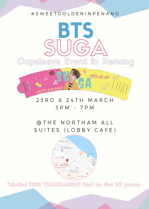 giveawayMY's tweet photo. Hi Penang ARMYs,
Cup Sleeve Event for BTS SUGA

📅 23rd &amp; 24th March 2019
📍 The Northam All Suites (lobby cafe)
🕙 3PM - 7PM

*FREE 50 transparent fan for first 50person
DM us to reserve.
*Many BTS merch available
#sugacupsleeve #cuplseeveinpenang #cupsleeveMY #BTSinMY
See ya💕 https://t.co/0FaFOjSUZV