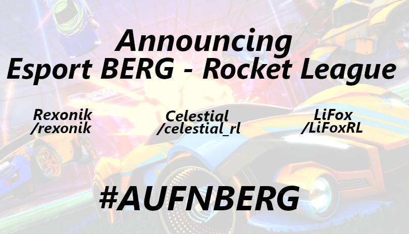 esportBERG's tweet photo. [#ANNOUNCEMENT] 

Esport BERG - Rocket League

Nach der souveränen perfomance im @NitroLeagueRL #NitroCup nehmen wir #BuchderEhre auf. Wilkommen!

🏎️ @rexonik
🏎️ @Celestial_RL 
🏎️ @LiFoxRL 

#AUFNBERG https://t.co/rCi4PvLqKw