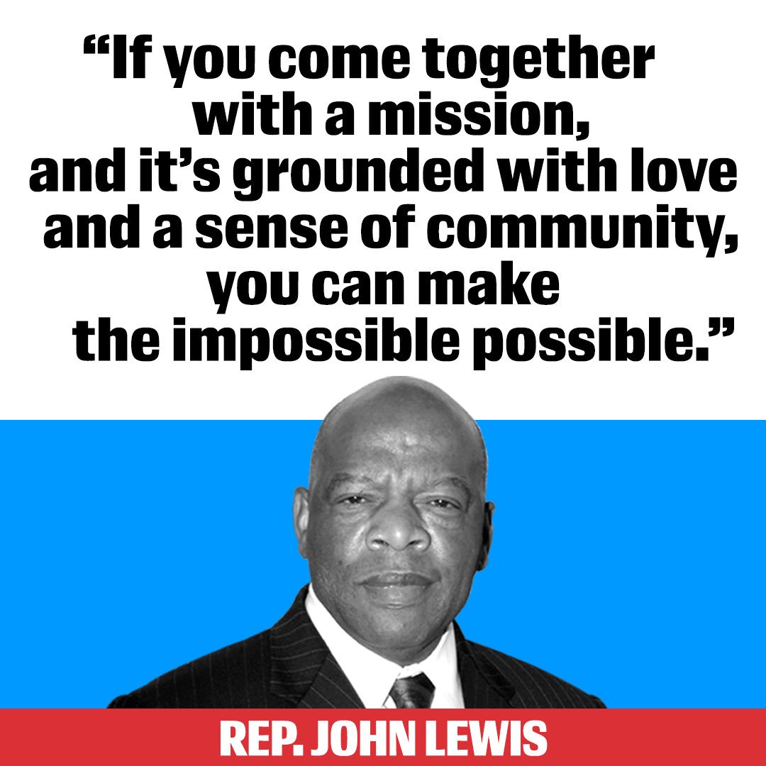 The spirit of this man, who was beaten and bloodied 54 years ago on the Edmund Pettus Bridge in Selma, Alabama, inspires me every day.