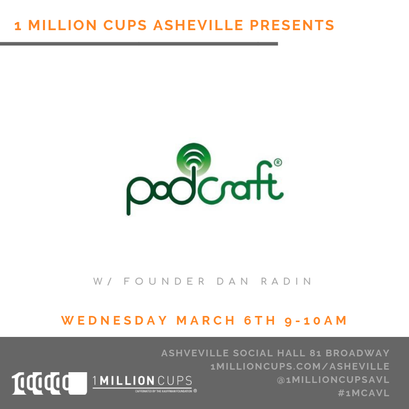 Don't miss this Wednesday at 1 Million Cups - <a href="/Podcraft/">PodCraftFR</a> Returns! 
Podcraft makes it easy and accessible for you to launch a podcast - and they're getting ready to launch their beta app. 
Get the inside scoop Wednesday at @AshevilleSocialHall at 9am!
facebook.com/events/4044528…