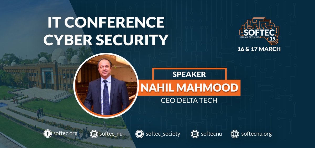 softecfast's tweet photo. SOFTEC proudly announces Mr. Nahil Mahmood, the CEO of Delta Tech Pakistan as one of the speakers for the theme CYBER SECURITY IN THE AGE OF INSECURITY at IT conference SOFTEC'19 .
#ITExtravaganza #DreamDeviseDo #SOFTEC2019 #ITConferenceSpeaker #CyberSecurityInTheAgeOfInsecurity https://t.co/AnC2Bu0JnA