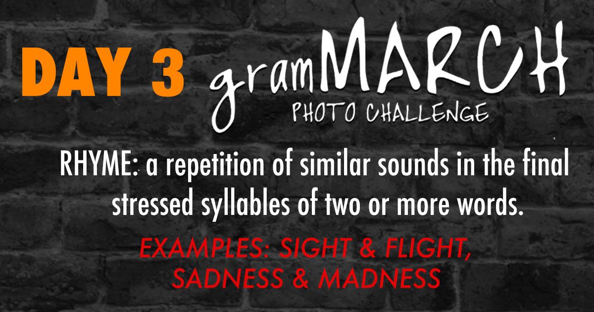 Learn4Life's tweet photo. It is DAY THREE of The @gramMARCH Challenge: RHYME.

#PausePonderProse #Grammarch #Learn4Life https://t.co/LdMOriBFPy