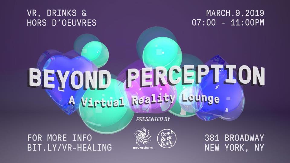 ComeBackDailyNY's tweet photo. Have you gotten your early bird tickets for Beyond Perception? On Sat 3/9 from 7-11pm #ComeBackDaily will transform into a VR AR lounge w/ health &amp; wellness modulated activation's. Courtesy of @NeuroStrmStudio don't miss this mind blowing immersive experience! #CBD https://t.co/h8EjbjnA5U