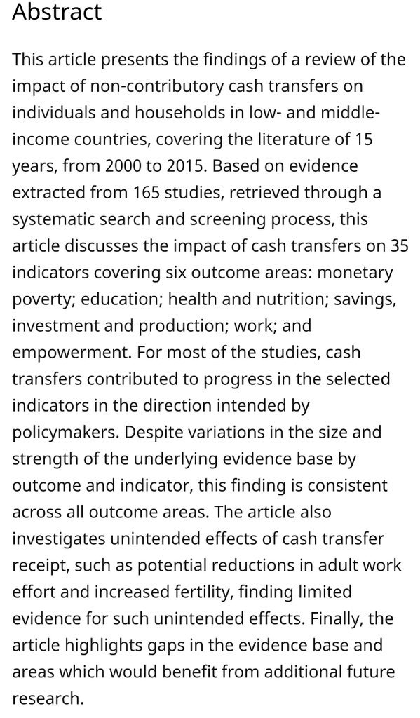 Based on evidence extracted from 165 studies of cash transfers, providing cash positively impacts monetary poverty; education; health and nutrition; savings, investment and production; with limited evidence for less work or higher birthrates. https://www.odi.org/publications/10505-cash-transfers-what-does-evidence-say-rigorous-review-impacts-and-role-design-and-implementation  #BasicIncome