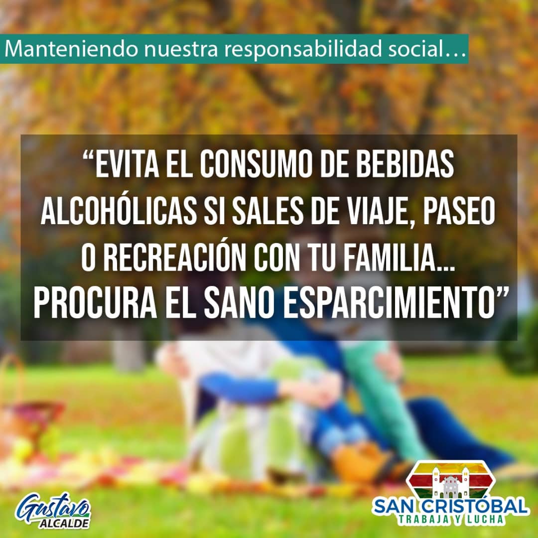 GobiernodeSC's tweet photo. Es de personas responsables mantener la calma y procurar el bienestar de nuestros seres queridos… Evitar el uso de bebidas alcohólicas durante estos días de asueto nacional, ayudará a contribuir con la tranquilidad de todos. @PCsancristobal @PoliciaDeSC #bomberosSC https://t.co/pyF3PeH9nz