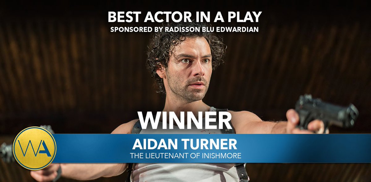 The WhatsOnStage Award for Best Actor in a Play goes to Aidan Turner for The Lieutenant of Inishmore #WOSAwards
