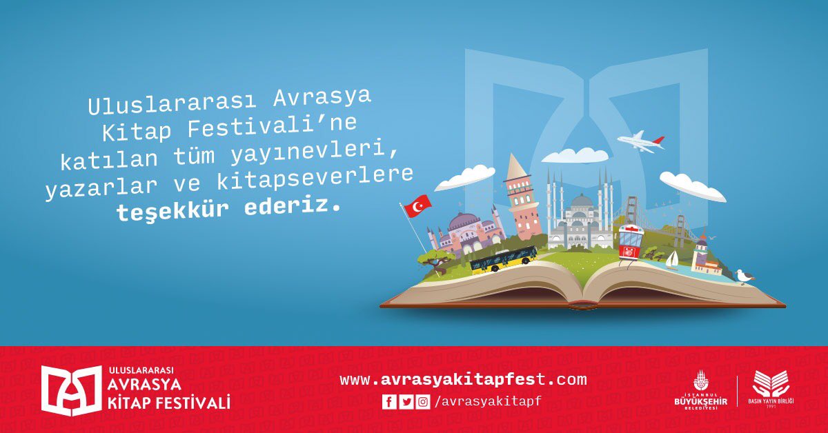 #AvrasyaKitapFestivali’ne katılan tüm yayınevleri, yazarlar ve kitapseverlere teşekkür ederiz.