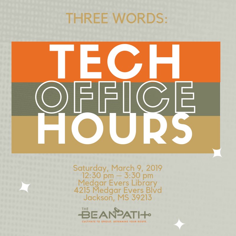theBeanPath's tweet photo. THREE WORDS: TECH OFFICE HOURS #TOH happening this week! Join us on Saturday, March 9th from 12:30 until 3:30 pm in JACKSON, MS. We’re here to assist with your technical needs. #jacksonms #tech #thebeanpath https://t.co/c5nz71Awsf