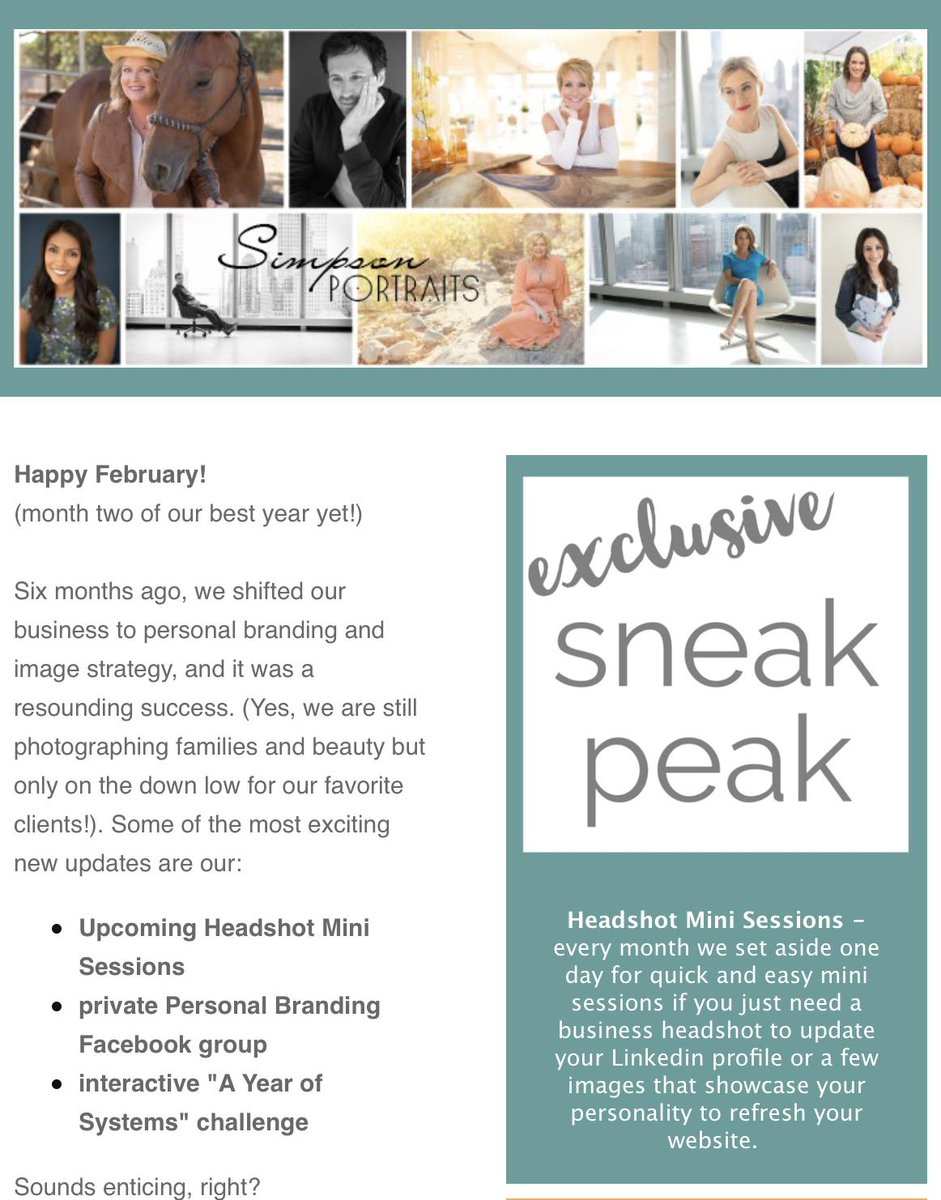 SimpsonPortrait's tweet image. Every month, we send out a newsletter to highlight clients, give image advice, and share business strategy. It's also a great way to reward our most loyal fans with sneak peeks into upcoming events and first priority for exclusive deals and special promotions!