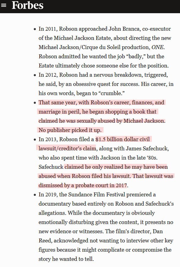 I gotta stop being curious abt ppl in  #leavingneverland. I keep finding info like this:Forbes: "That same year, with Robson’s career, finances, and marriage in peril, he began shopping a book that claimed he was sexually abused by Michael Jackson. No publisher picked it up."