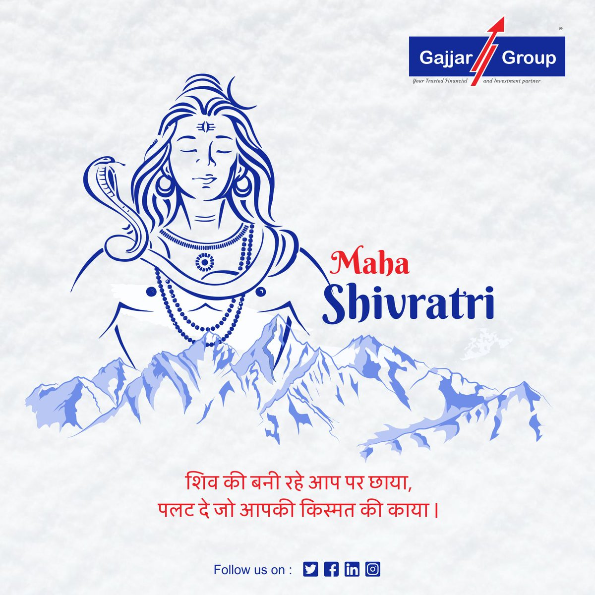 GroupGajjar's tweet photo. शिव की बनी रहे आप पर छाया, पलट दे जो आपकी किस्मत की छाया । #HappyMahashivratri #LordShiva #GajjarGroup https://t.co/w6h2AVqEWz