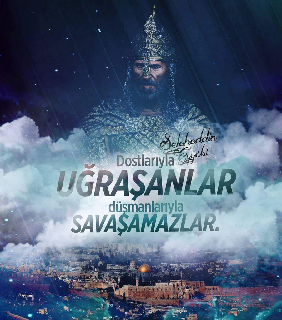 Vefat yıldönümünde büyük komutan #selahaddineyyubi ‘ye rahmet yağsın,
Kudüs’e selam olsun,
Derdini muska gibi göğsünde taşıyanlara selam olsun...