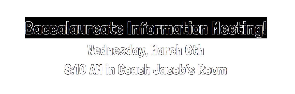 If you would like to learn more about the baccalaureate ceremony or be part of it, come to our meeting this Wednesday!