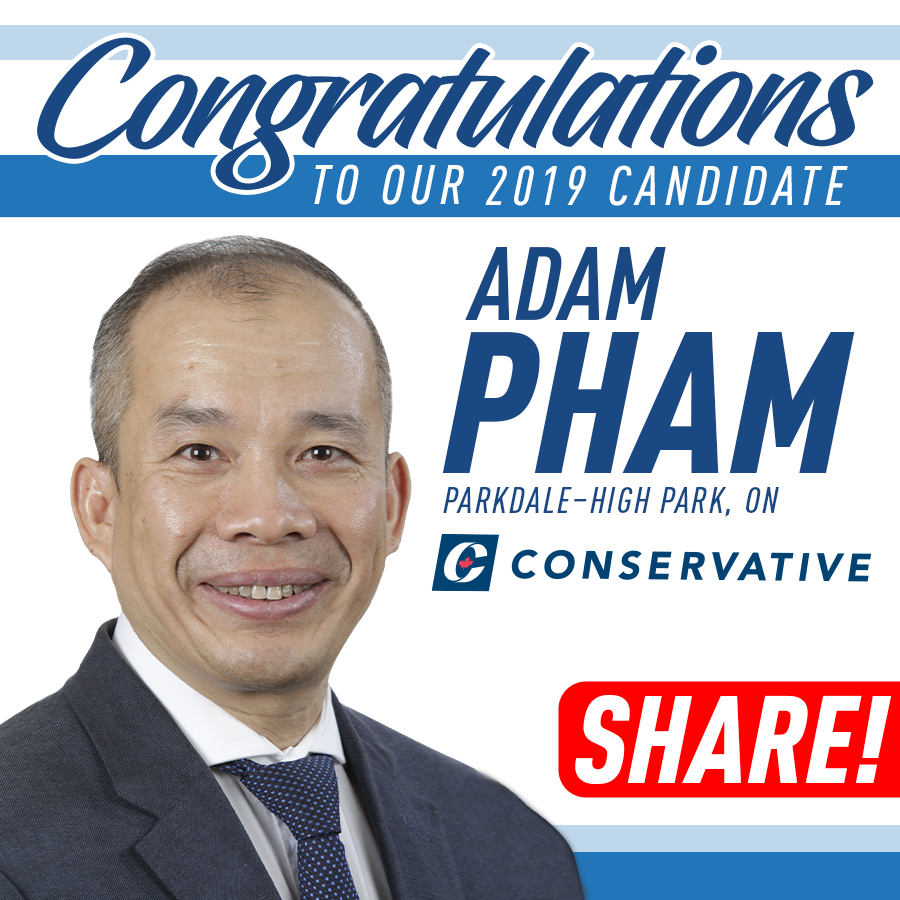 AdamPhamforMP's tweet photo. Honoured to be nominated as the Conservative Candidate for Parkdale High Park. 

#Canada should be a country where we are all equal under the law   

#Honesty #integrity @AndrewScheer @cpc_hq #cdnpoli https://t.co/enD8NxSNm7