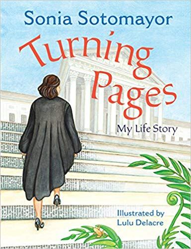 Turning Pages: My Life Story by Sonia Sotomayor childrensbooksheal.com/2019/03/04/tur…
