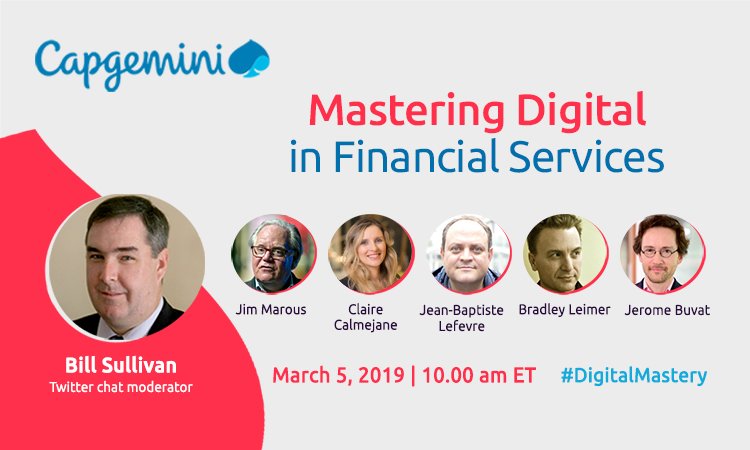 WFSULLIVAN3's tweet photo. Join the discussion in tomorrow's #DigitalMastery Twitter chat at 10am EST as leaders share perspectives on #digital in #FinancialServices. 

CC: @psb_dc @RAlexJimenez @guzmand @UrsBolt @helene_wpli @SimonCocking @sbmeunier @FinMKTG @HaroldSinnott @pierrepinna @Xbond49 @Capgemini https://t.co/wwSduchdBY