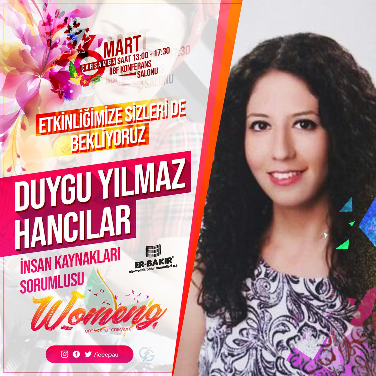 Pamukkale Üniversitesi'nde Endüstri Mühendisliği mezunu ve şu anda Er-Bakır A.Ş'de İnsan Kaynakları Yöneticisi olan Duygu Yılmaz Hancılar #Womeng'19' da bizlerle! O halde sen de #Womeng'19 da yerini almayı unutma!