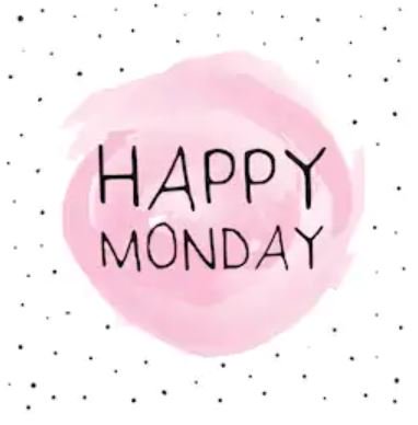 Image result for happy monday images