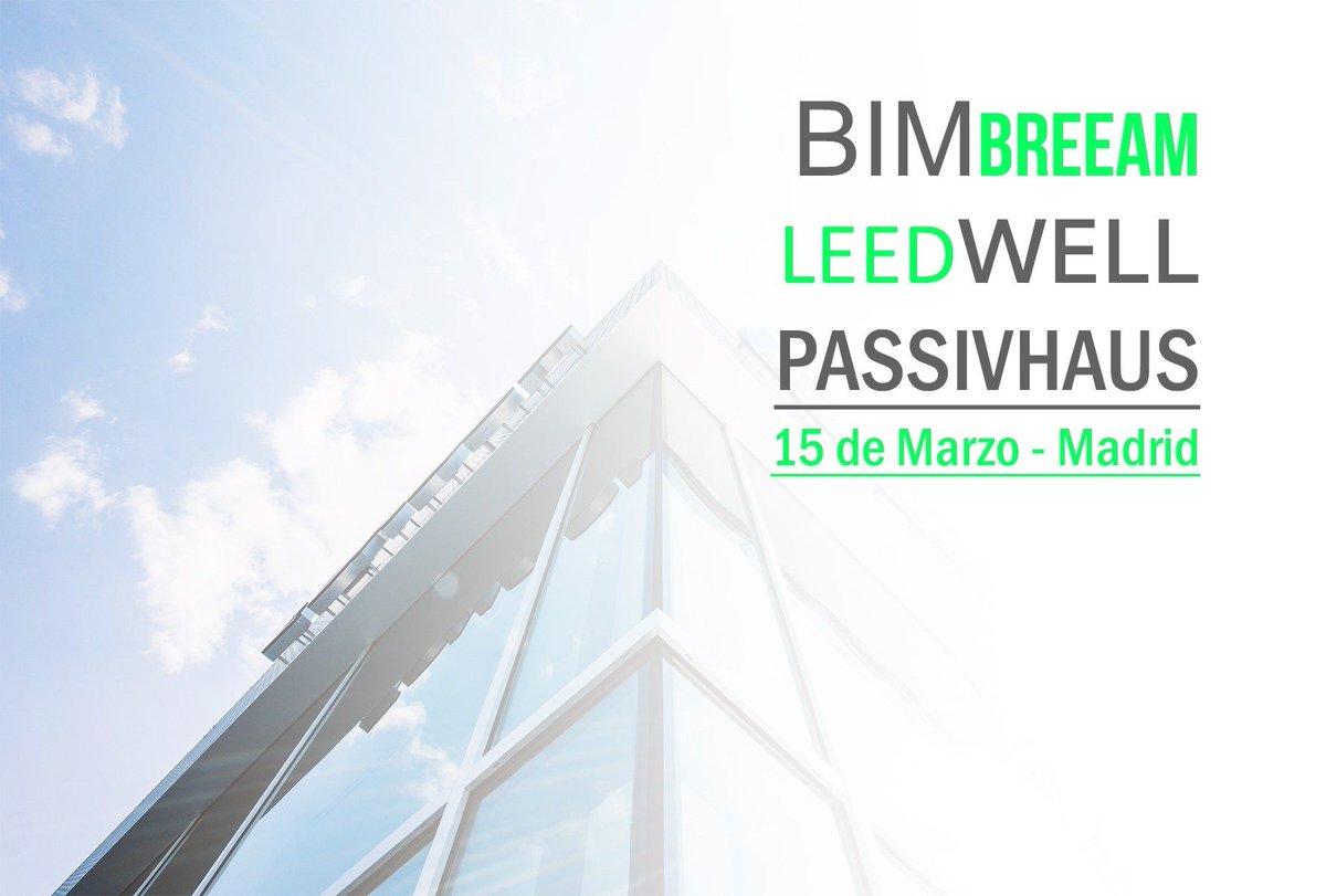 Tienes una cita en Madrid el 15 de Marzo! 
 Jornada BIM – @BREEAMespana  – @BioLEED  – #WELL – #Passivhaus
' los beneficios que reporta combinar las metodologías' 
Ínformate en : buff.ly/2GUw4mV … 
¡Inscripciones abiertas!