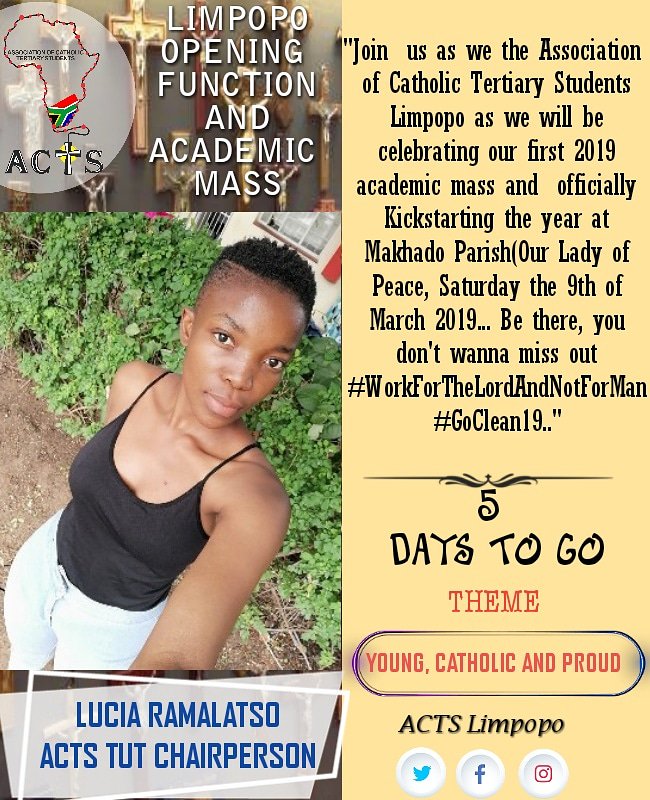 Acts_Limpopo's tweet photo. 5 DAYS TO GO!!! ACTS TUT POLOKWANE Chairperson is ready for #provincialopening, r u also ready?!?
#catholicsoncampus
#faithinaction
#goclean19 https://t.co/wCusEoMs4U