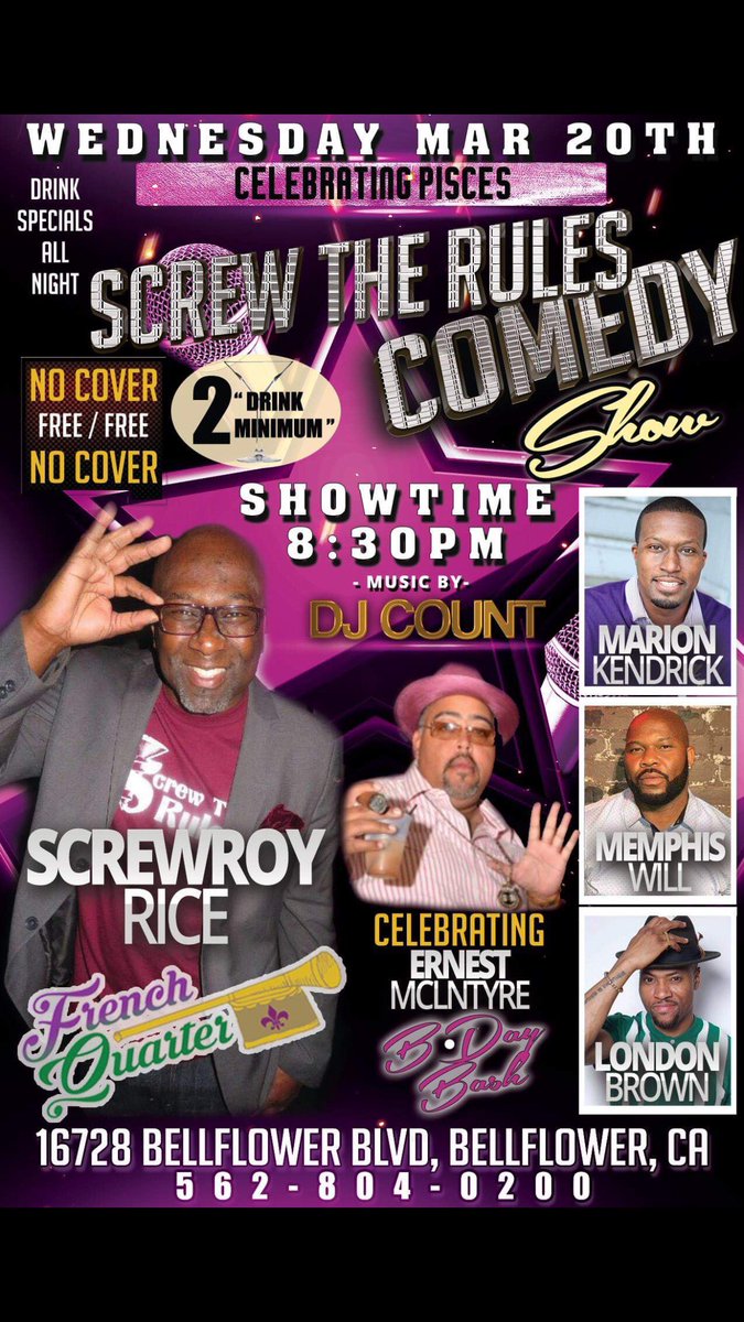 FrenchQuarterCA's tweet photo. Screw the Rules Comedy Show 

Many funny talents on the roster. Featuring music by DJ Count 

#fq #frenchquarter #frenchquarterbarandgrill #bellflower #la #nightlife #comedy #laugh #lol #funny #showtime #longbeach #losangeles #happyhour #drinkspecials #goodfood #cisco https://t.co/cYQN7HQJxa