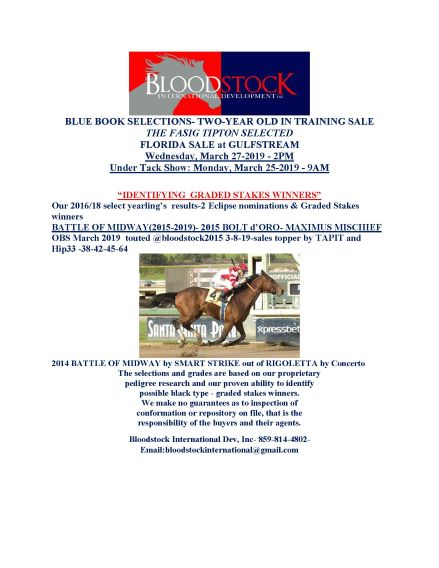 bloodstock2015's tweet photo. BLOODSTOCK INTERNATIONAL 2019 #BLUE #BOOK #SELECTIONS FOR 2YR #SELECT
@FasigTiptonCo @GulfstreamPark MARCH 27TH #UNDERTACK MARCH 25TH https://t.co/BJtHtJRFsx