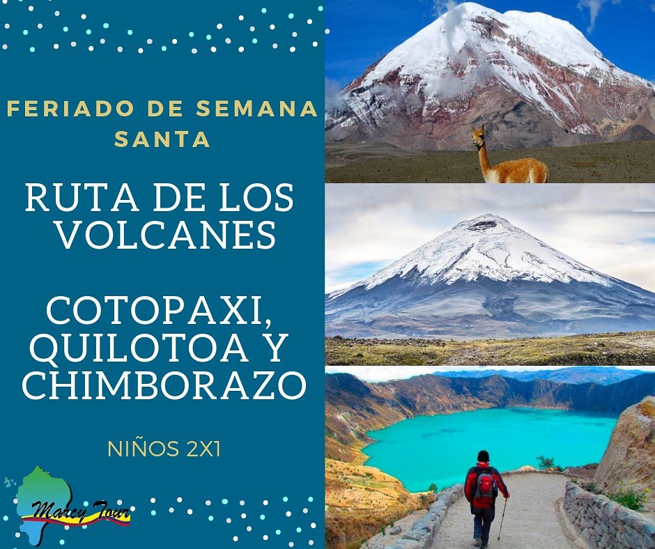 #VolcanQuilotoa #VolcanChimborazo #VolcanCotopaxi #Rutadelosvolcanes #Semanasanta #Viajaresvivir #Marcytour Reserve con $100. Niños 2x1. WHATSAPP 0993113568. Visítenos en el Garzocentro local 501 atrás de Super éxito Telfs 6041343; 2626952