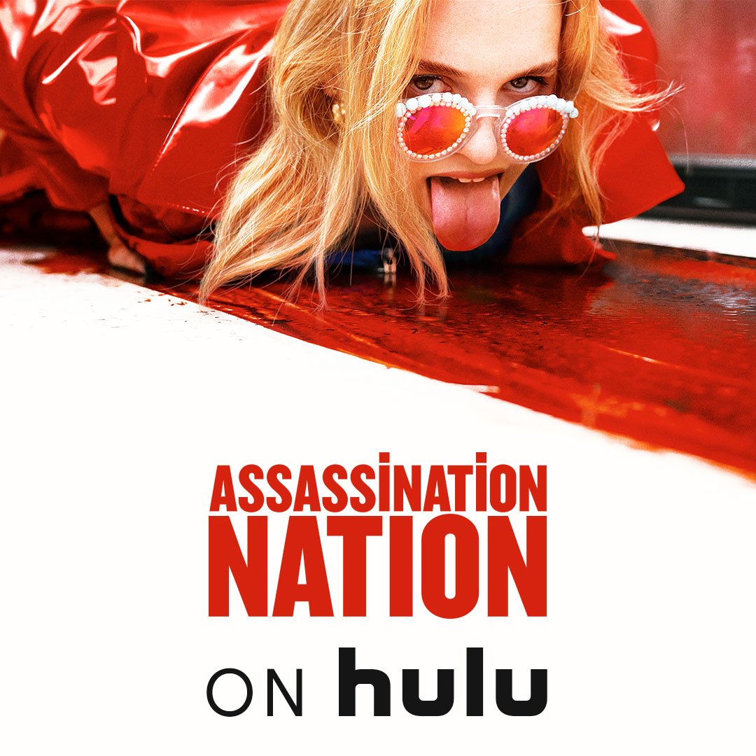 SLAY EM HIGH, KILLA! #AssassinationNation is NOW STREAMING on <a href="/hulu/">Hulu</a>!