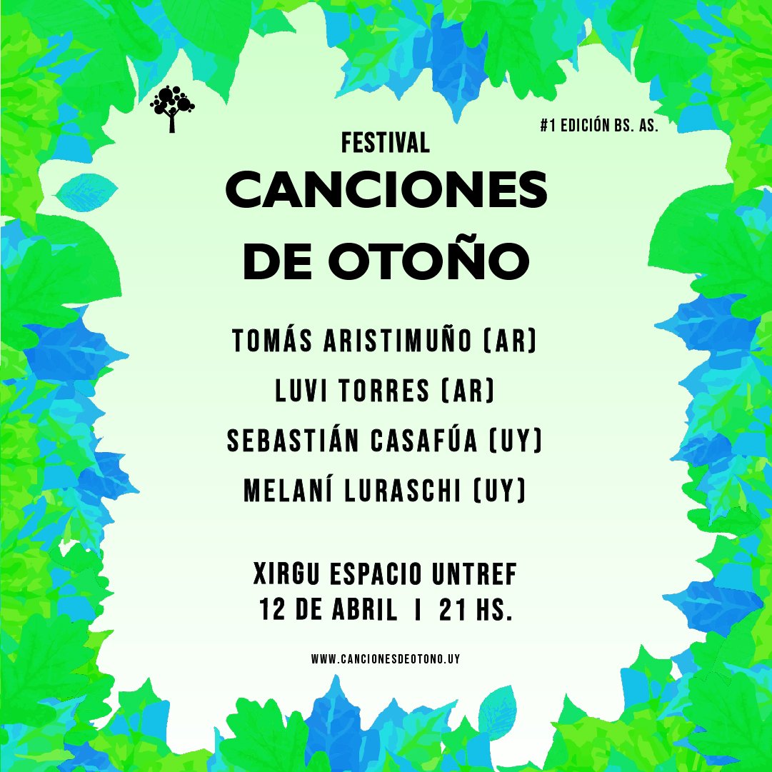Cruzamos el charco con <a href="/Canciones_uy/">Canciones de Otoño</a> para una noche divina en el <a href="/Xirgu_Untref/">Xirgu Untref</a>  con <a href="/tomasaristi/">Tomás Aristimuño</a> <a href="/luvitorres/">LUVI TORRES (they/she)</a> <a href="/casafua/">Sebastián Casafúa</a> y <a href="/melaniluraschi/">Melaní Luraschi</a>