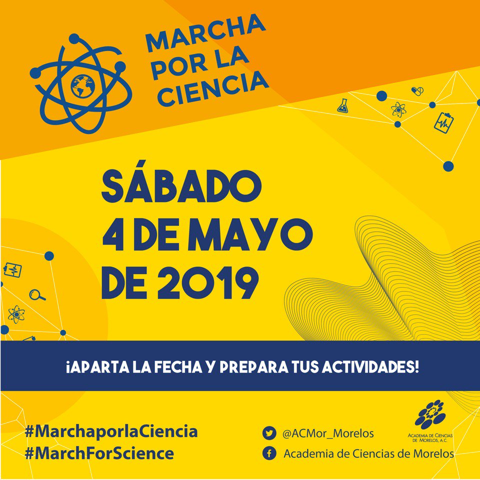 Por tercer año consecutivo #MarchaPorLaCiencia en #Morelos. 4 de mayo de 2019 📌 agenda la fecha y prepara tus actividades #MarchForScience