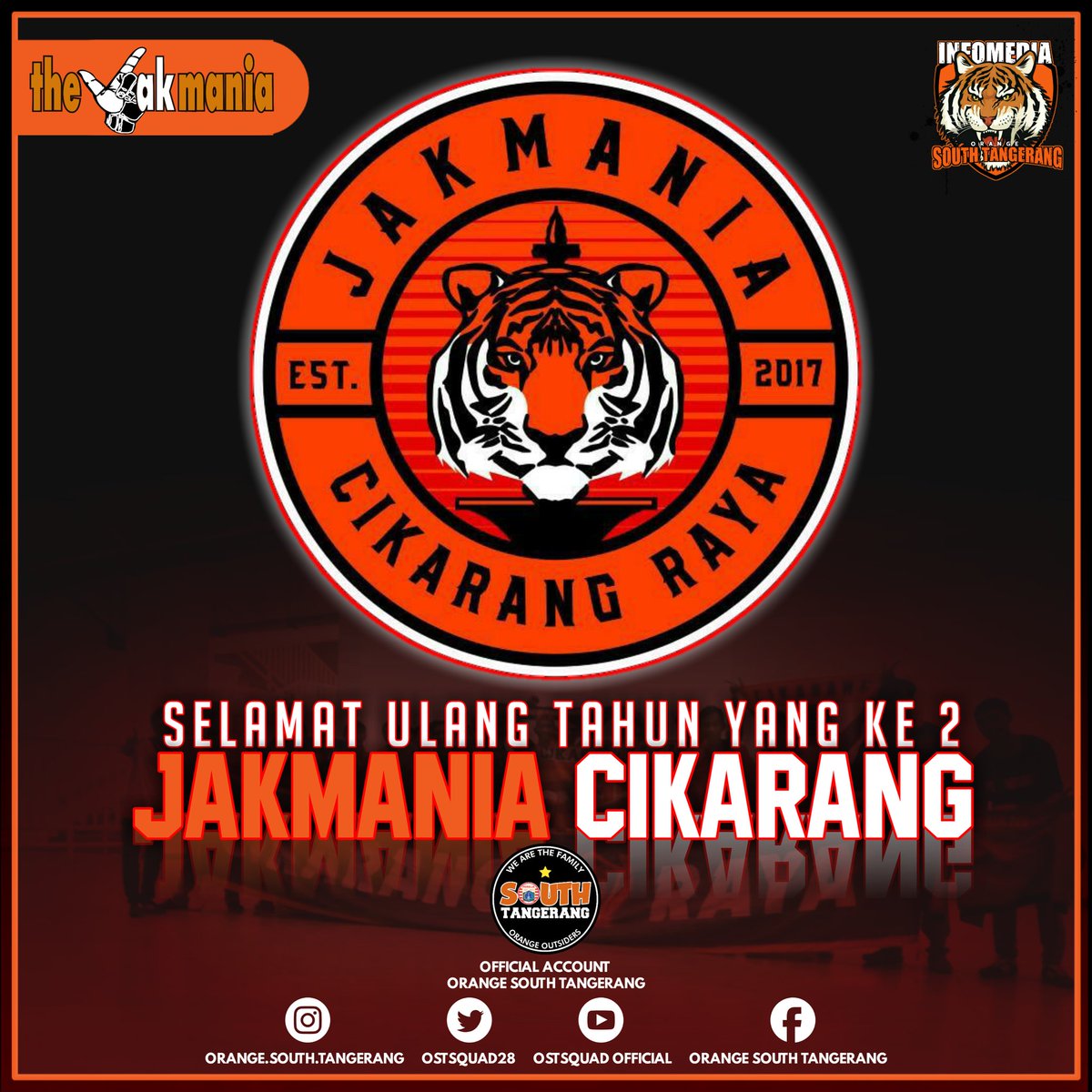 JakmaniaOst's tweet photo. Selamat ulang tahun yang ke 2 The Jakmania wilayah @Jakmania_CKR. Makin solid, kompak, militan dan jaya raya selalu di perbatasanππ
#We2StandTwogether
#KorwilCikarang
#PersijaJkt
#TheJakmania
#Ostsquad
#InmedOST
#TigerBorder
#JOB23
#Sajete https://t.co/7bjRI2axCR