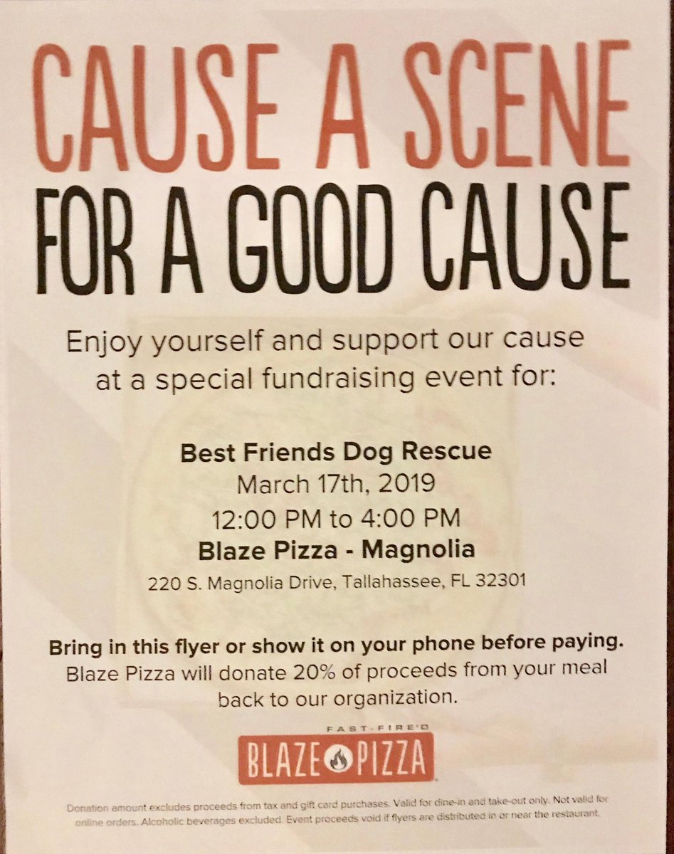 Minerva8918's tweet photo. Come to @BlazePizza on S Magnolia in #Tallahassee to support the Best Friends Dog Rescue from 12pm-4pm tomorrow! Show the flyer to Blaze as every purchase with it gives a portion to the #rescue. #Puppies will be joining us! #dogs #AdoptDontShop https://t.co/cI3LCbR0tI