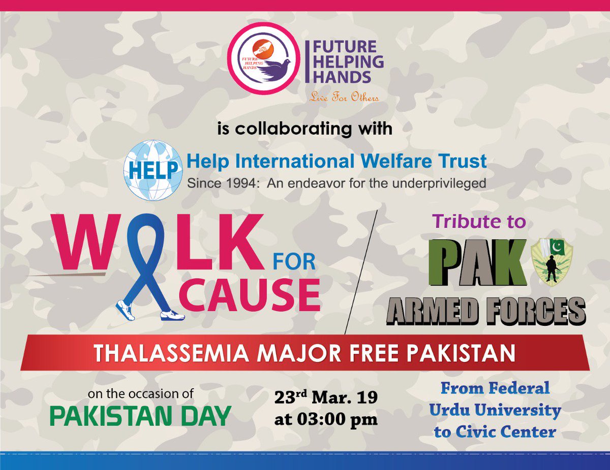 AlamDar06501359's tweet photo. FHH along with HIWT going to organize *Walk for Cause* with little Thalassemic stars & their families and YOUTH ll give tribute to the Armed Forces that they aren't alone,we were, we are and we ll be with them. Join us
#WALK_FOR_CAUSE #HIWT
#FUTURE_HELPING_HANDS
#LIVE_FOR_OTHERS https://t.co/Gc7Moec1jS