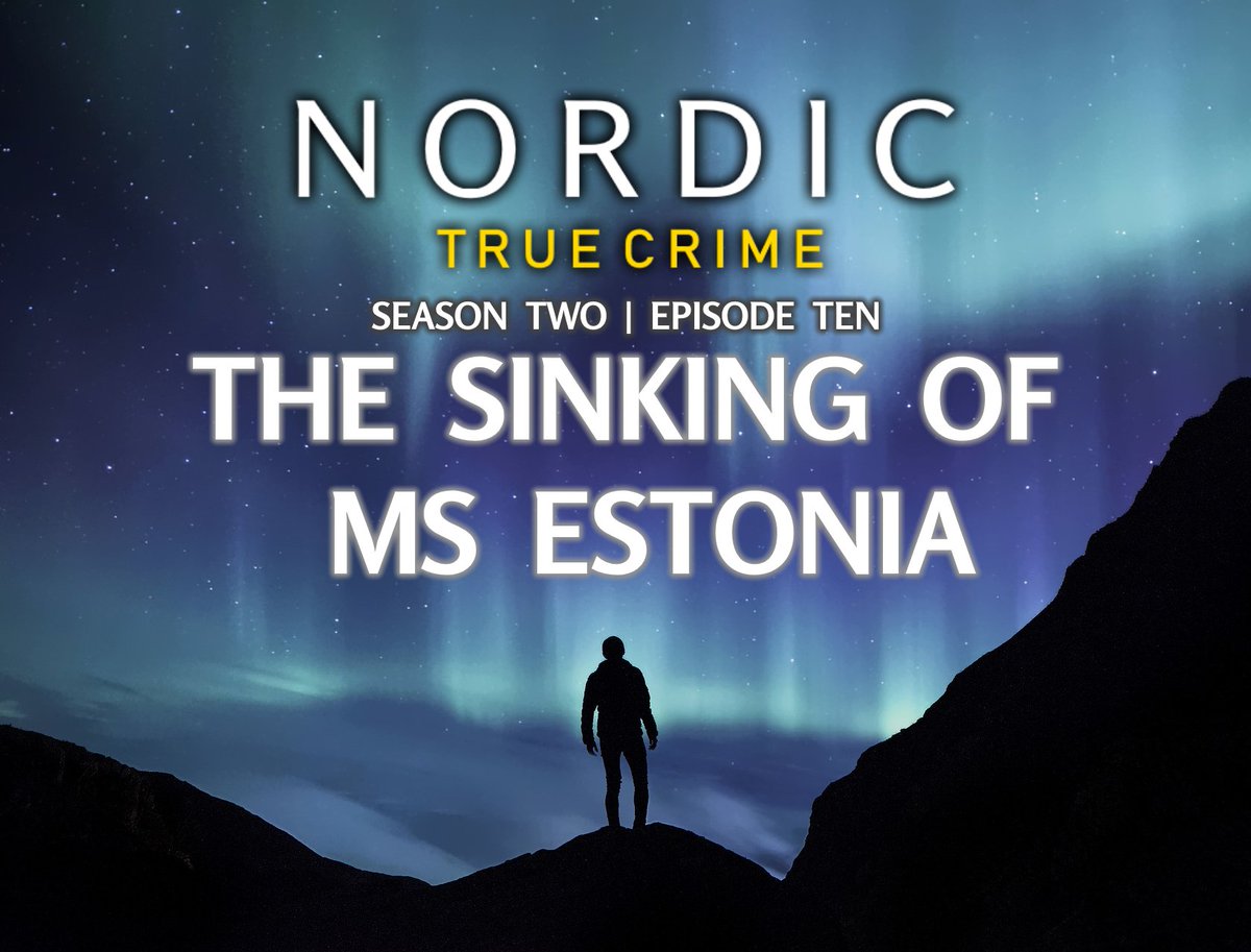 Nordic True Crime On Twitter Episode 10 The Sinking Of